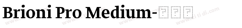 Brioni Pro Medium字体转换